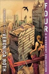 Four: A Divergent Collection 10th Anniversary edition цена и информация | Книги для подростков и молодежи | 220.lv