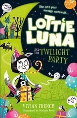 Lottie Luna and the Twilight Party cena un informācija | Grāmatas pusaudžiem un jauniešiem | 220.lv