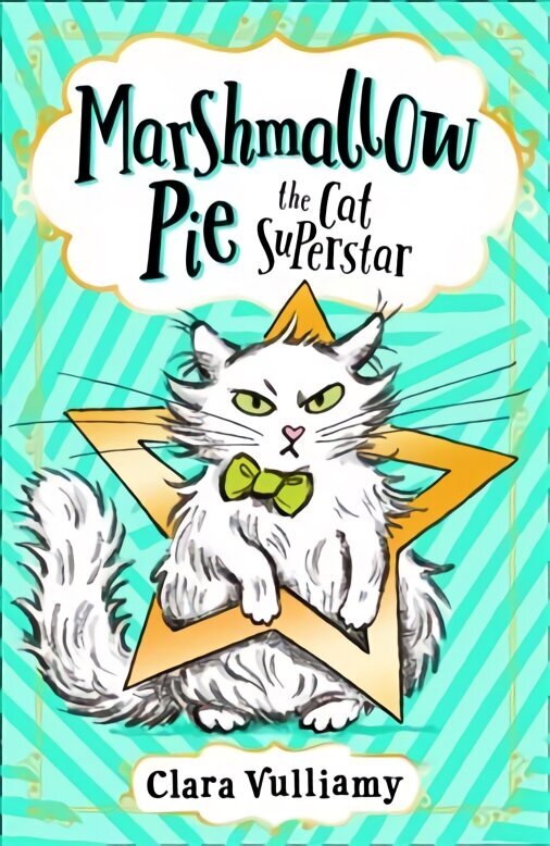 Marshmallow Pie The Cat Superstar cena un informācija | Grāmatas pusaudžiem un jauniešiem | 220.lv