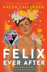 Felix Ever After цена и информация | Книги для подростков  | 220.lv