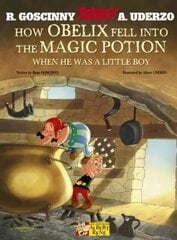 Asterix: How Obelix Fell Into The Magic Potion cena un informācija | Grāmatas pusaudžiem un jauniešiem | 220.lv