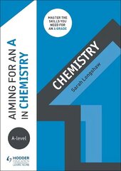 Aiming for an A in A-level Chemistry цена и информация | Книги по социальным наукам | 220.lv