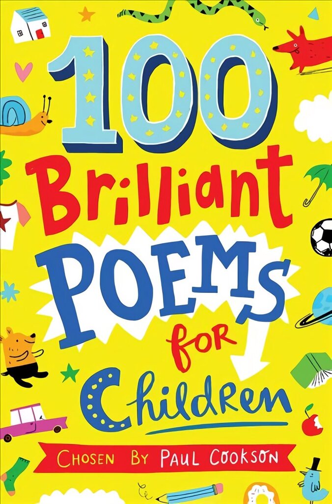 100 Brilliant Poems For Children Main Market Ed. cena un informācija | Grāmatas pusaudžiem un jauniešiem | 220.lv