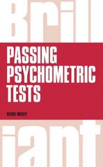 Brilliant Passing Psychometric Tests: Tackling selection tests with confidence 2nd Revised ed. цена и информация | Книги по социальным наукам | 220.lv