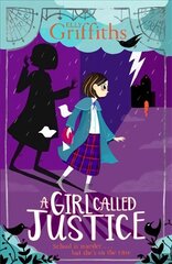 A Girl Called Justice: Book 1 цена и информация | Книги для подростков и молодежи | 220.lv