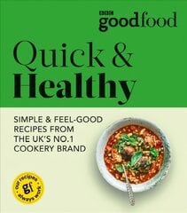 Good Food: Quick & Healthy цена и информация | Книги рецептов | 220.lv