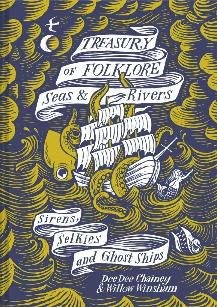 Treasury of Folklore - Seas and Rivers: Sirens, Selkies and Ghost Ships цена и информация | Sociālo zinātņu grāmatas | 220.lv