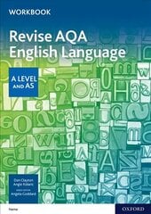 AQA AS and A Level English Language Revision Workbook: With all you need to know for your 2022 assessments цена и информация | Учебный материал по иностранным языкам | 220.lv