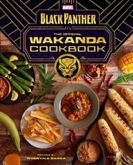 Marvel Comics' Black Panther: Wakanda Cookbook cena un informācija | Pavārgrāmatas | 220.lv