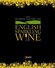 Rydon Guide to English Sparkling Wine cena un informācija | Pavārgrāmatas | 220.lv