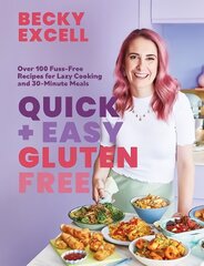Quick and Easy Gluten Free (The Sunday Times Bestseller): Over 100 Fuss-Free Recipes for Lazy Cooking and 30-Minute Meals cena un informācija | Pavārgrāmatas | 220.lv