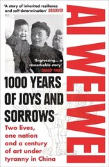 1000 Years of Joys and Sorrows: Two lives, one nation and a century of art under tyranny in China cena un informācija | Biogrāfijas, autobiogrāfijas, memuāri | 220.lv