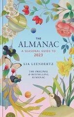 Almanac: A Seasonal Guide to 2023 цена и информация | Энциклопедии, справочники | 220.lv