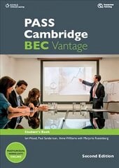 PASS Cambridge BEC 2E Vantage Student's Book цена и информация | Пособия по изучению иностранных языков | 220.lv