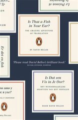 Is That a Fish in Your Ear?: Translation and the Meaning of Everything cena un informācija | Svešvalodu mācību materiāli | 220.lv