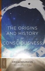 Origins and History of Consciousness With a foreword by C. G. Jung| Translated by R.F.C. Hull цена и информация | Книги по социальным наукам | 220.lv