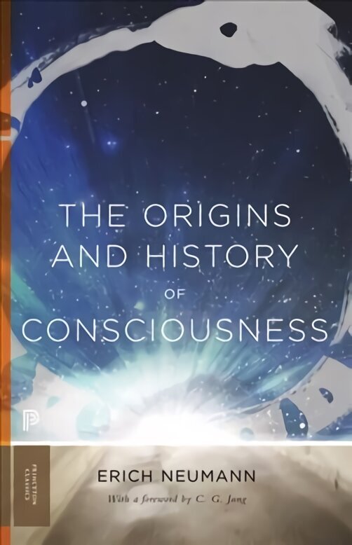 Origins and History of Consciousness With a foreword by C. G. Jung| Translated by R.F.C. Hull цена и информация | Sociālo zinātņu grāmatas | 220.lv