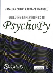 Building Experiments in PsychoPy цена и информация | Книги по социальным наукам | 220.lv