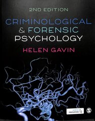 Criminological and Forensic Psychology 2nd Revised edition cena un informācija | Sociālo zinātņu grāmatas | 220.lv