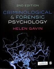 Criminological and Forensic Psychology 2nd Revised edition cena un informācija | Sociālo zinātņu grāmatas | 220.lv