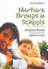 Nurture Groups in Schools: Principles and Practice 2nd Revised edition цена и информация | Книги по социальным наукам | 220.lv