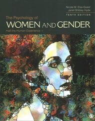 Psychology of Women and Gender: Half the Human Experience plus 10th Revised edition cena un informācija | Sociālo zinātņu grāmatas | 220.lv