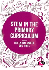 STEM in the Primary Curriculum цена и информация | Книги по социальным наукам | 220.lv