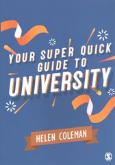 Your Super Quick Guide to University cena un informācija | Sociālo zinātņu grāmatas | 220.lv