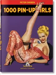 1000 Pin-Up Girls Multilingual edition cena un informācija | Grāmatas par fotografēšanu | 220.lv