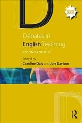 Debates in English Teaching 2nd edition cena un informācija | Sociālo zinātņu grāmatas | 220.lv