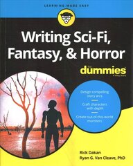 Writing Sci-Fi, Fantasy, & Horror For Dummies cena un informācija | Sociālo zinātņu grāmatas | 220.lv