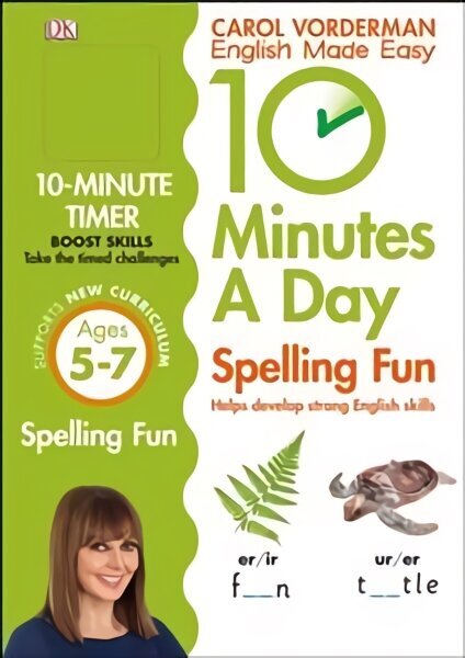 10 Minutes A Day Spelling Fun, Ages 5-7 (Key Stage 1): Supports the National Curriculum, Helps Develop Strong English Skills, Ages 5-7 цена и информация | Grāmatas pusaudžiem un jauniešiem | 220.lv