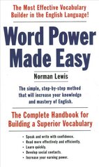 Word Power Made Easy: The Complete Handbook for Building a Superior Vocabulary cena un informācija | Svešvalodu mācību materiāli | 220.lv