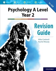 Complete Companions: AQA Psychology A Level: Year 2 Revision Guide: With all you need to know for your 2022 assessments cena un informācija | Sociālo zinātņu grāmatas | 220.lv