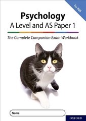 Complete Companions for AQA Fourth Edition: 16-18: AQA Psychology A Level: Year 1 and AS Paper 1 Exam Workbook: With all you need to know for your 2022 assessments цена и информация | Книги по социальным наукам | 220.lv