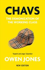 Chavs: The Demonization of the Working Class cena un informācija | Sociālo zinātņu grāmatas | 220.lv