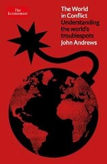World in Conflict: Understanding the world's troublespots Main cena un informācija | Sociālo zinātņu grāmatas | 220.lv