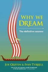 Why We Dream: The Definitive Answer cena un informācija | Sociālo zinātņu grāmatas | 220.lv