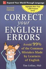 Correct Your English Errors, Second Edition 2nd edition cena un informācija | Svešvalodu mācību materiāli | 220.lv