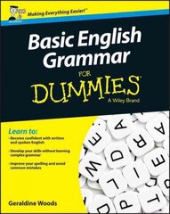 Basic English Grammar For Dummies, UK Edition UK Edition цена и информация | Учебный материал по иностранным языкам | 220.lv