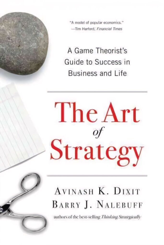 Art of Strategy: A Game Theorist's Guide to Success in Business and Life cena un informācija | Ekonomikas grāmatas | 220.lv