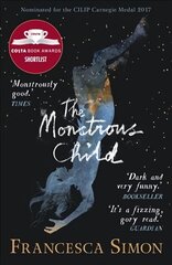 Monstrous Child Main - Re-issue cena un informācija | Grāmatas pusaudžiem un jauniešiem | 220.lv