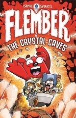 Flember: The Crystal Caves: The Crystal Caves цена и информация | Книги для подростков и молодежи | 220.lv