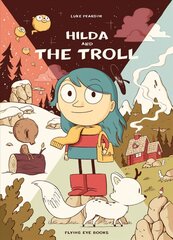 Hilda and the Troll cena un informācija | Grāmatas pusaudžiem un jauniešiem | 220.lv