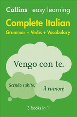 Easy Learning Italian Complete Grammar, Verbs and Vocabulary (3 books in 1): Trusted Support for Learning 2nd Revised edition, Easy Learning Italian Complete Grammar, Verbs and Vocabulary (3 Books in 1) цена и информация | Книги для подростков и молодежи | 220.lv