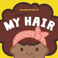 My Hair цена и информация | Книги для подростков и молодежи | 220.lv