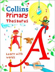 Primary Thesaurus: Illustrated Thesaurus for Ages 7plus цена и информация | Книги для подростков  | 220.lv