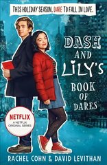 Dash And Lily's Book Of Dares: The Sparkling Prequel to Twelves Days of Dash and Lily цена и информация | Книги для подростков  | 220.lv