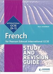 Pearson Edexcel International GCSE French Study and Revision Guide cena un informācija | Grāmatas pusaudžiem un jauniešiem | 220.lv