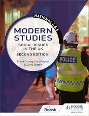 National 4 & 5 Modern Studies: Social issues in the UK, Second Edition cena un informācija | Grāmatas pusaudžiem un jauniešiem | 220.lv